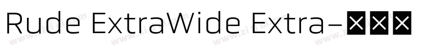 Rude ExtraWide Extra字体转换 Rude ExtraWide Extra字体转换
